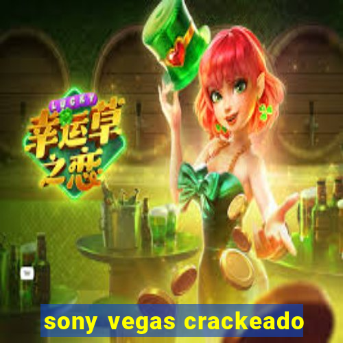 sony vegas crackeado